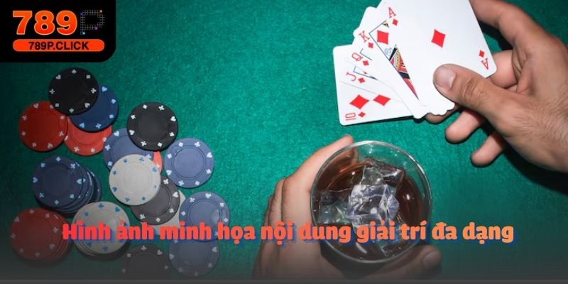 Hình ảnh minh họa nội dung giải trí đa dạng